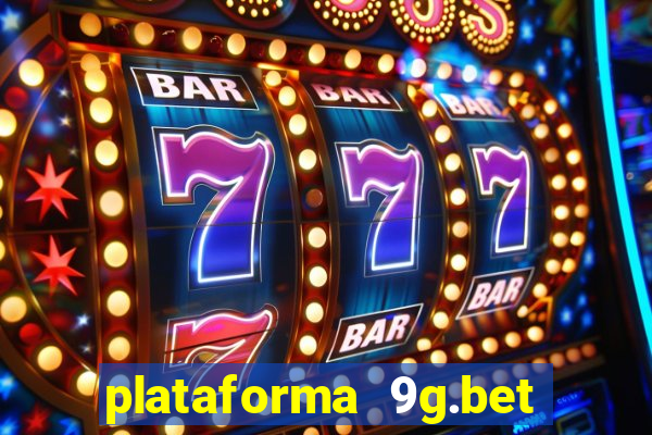 plataforma 9g.bet é confiável